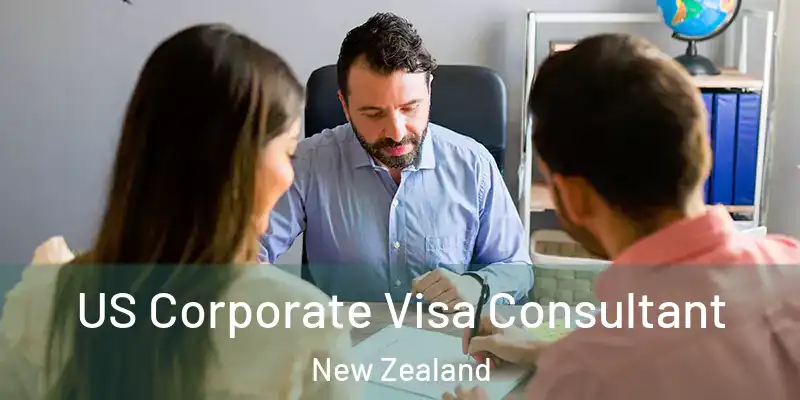  US Corporate Visa Consultant New Zealand